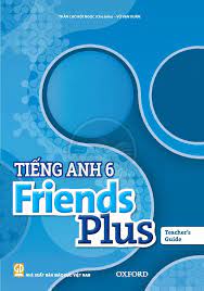 Tiếng Anh lớp 6 Friends Plus Teacher's guide