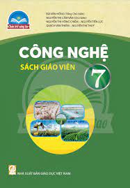 Công nghệ 7 sách giáo viên