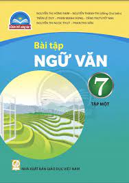 Bài tập Ngữ Văn 7 tập 2