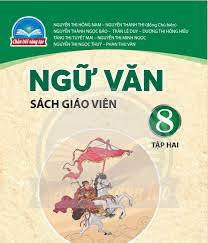 Ngữ Văn 8 tập 2 sách giáo viên