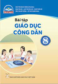 Bài tập giáo dục Công dân 8