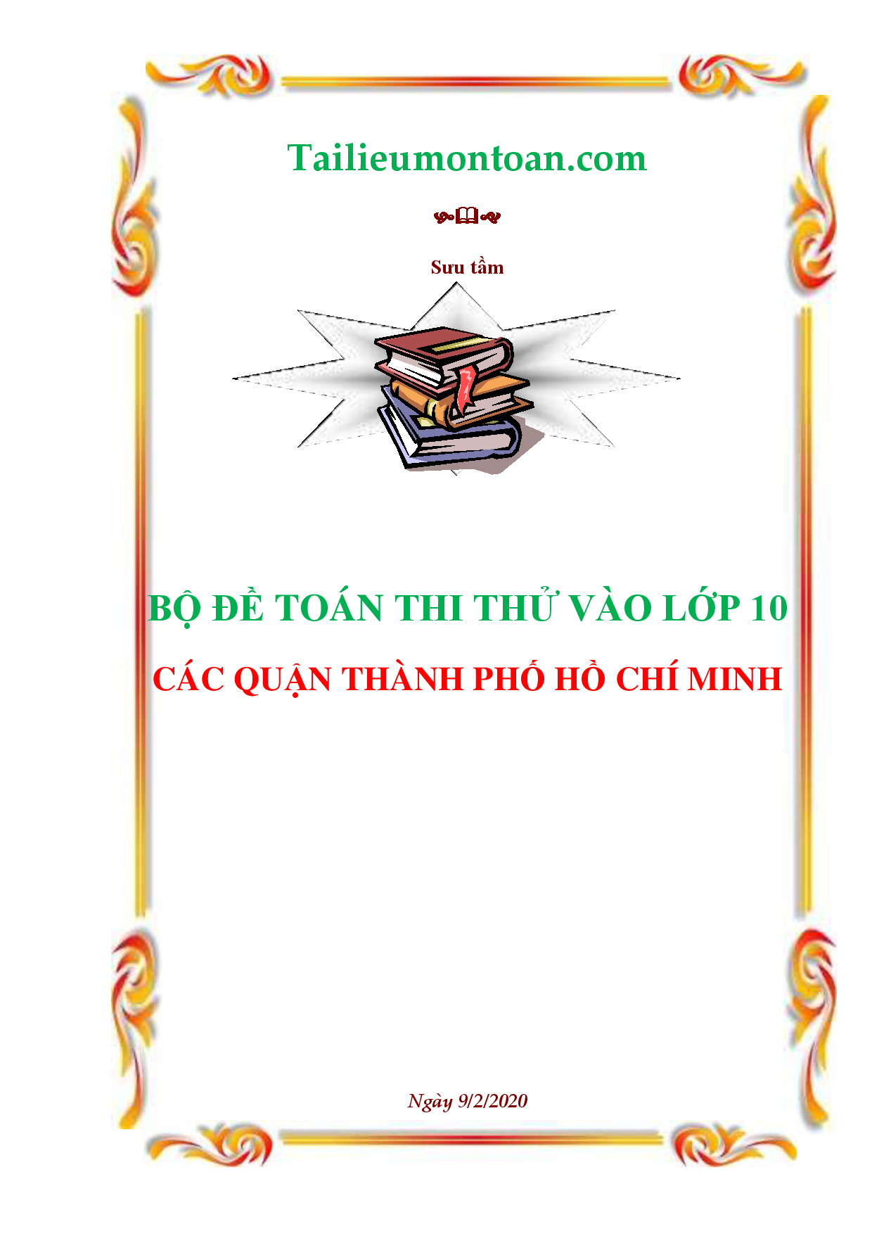 Bộ đề thi thử vào lớp 10 môn Toán Tp.Hồ Chí Minh