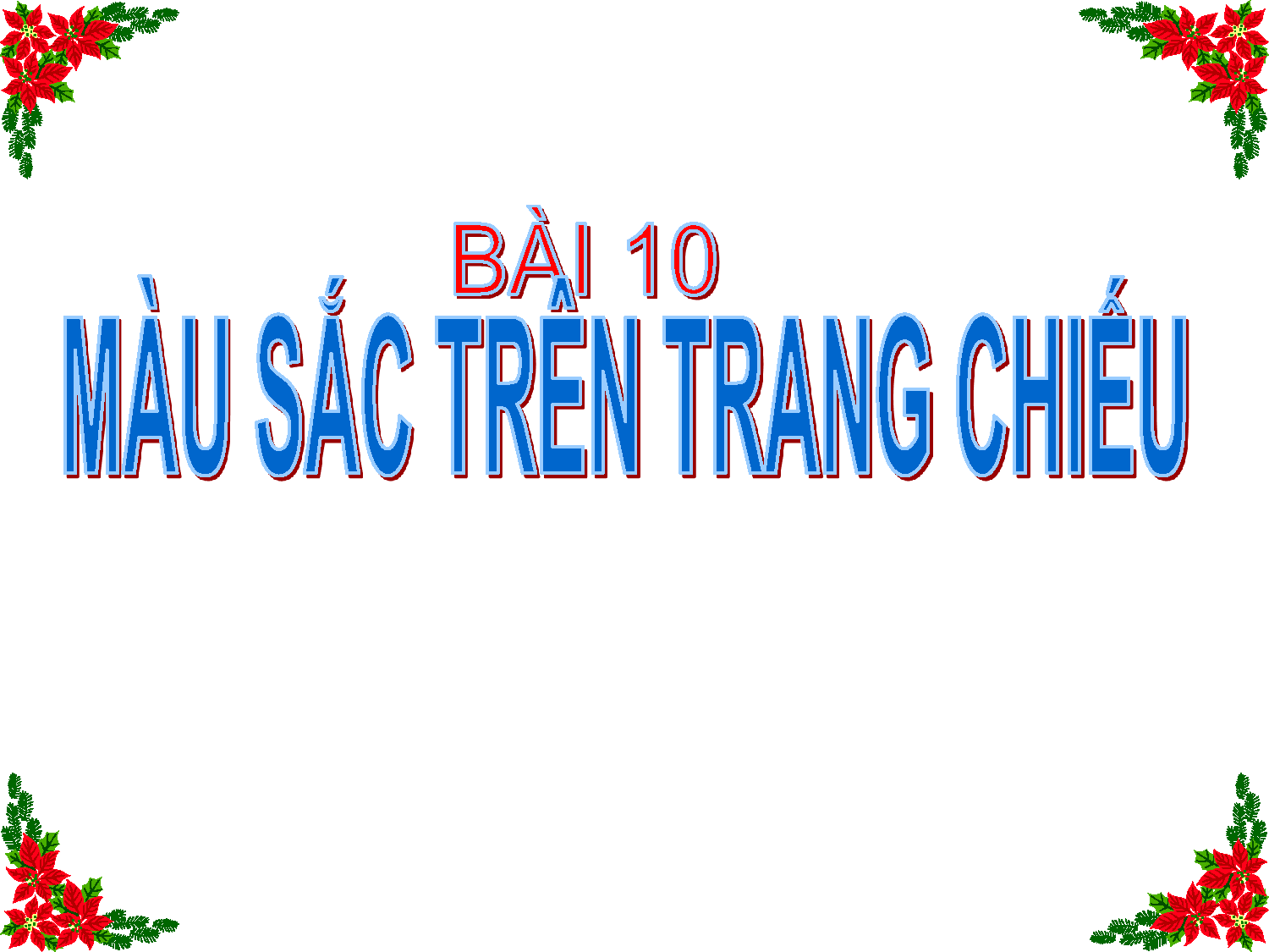 K9-TIN HỌC-MÀU SẮC TRÊN TRANG CHIẾU.TIẾT 1. pdf